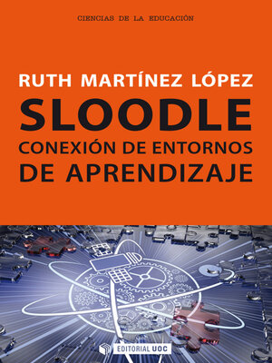 cover image of Sloodle. Conexión de entornos de aprendizaje